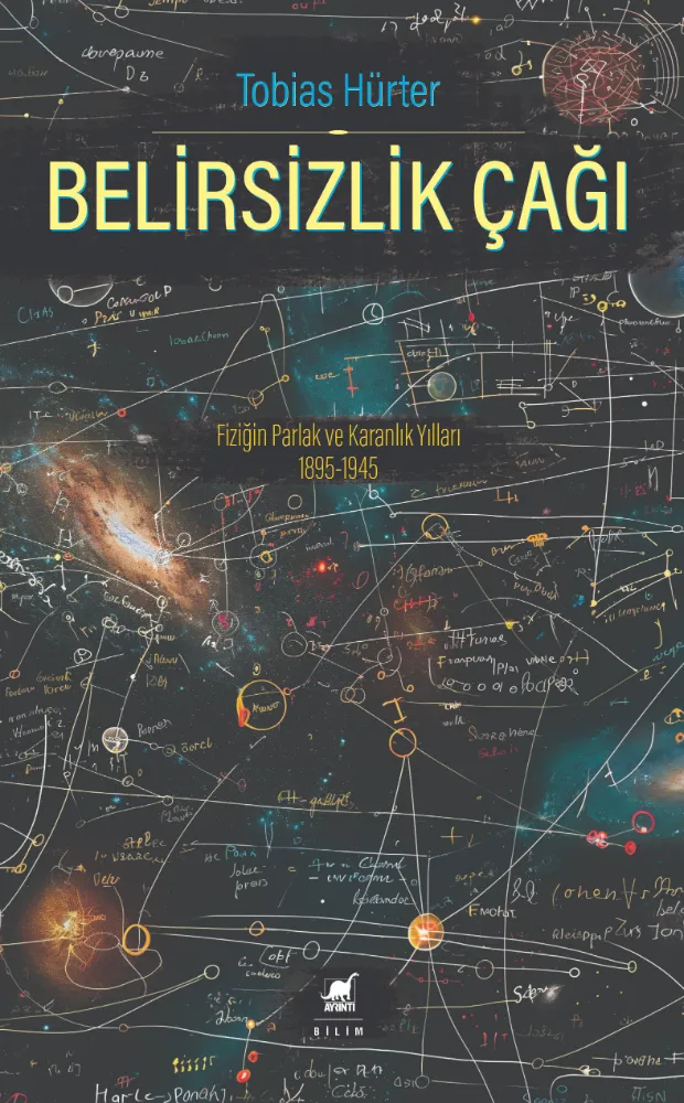  FİZİKÇİLER, KEŞİFLER, YANILGILAR ve BİLİM DÜNYASINDAN DEDİKODULAR, 