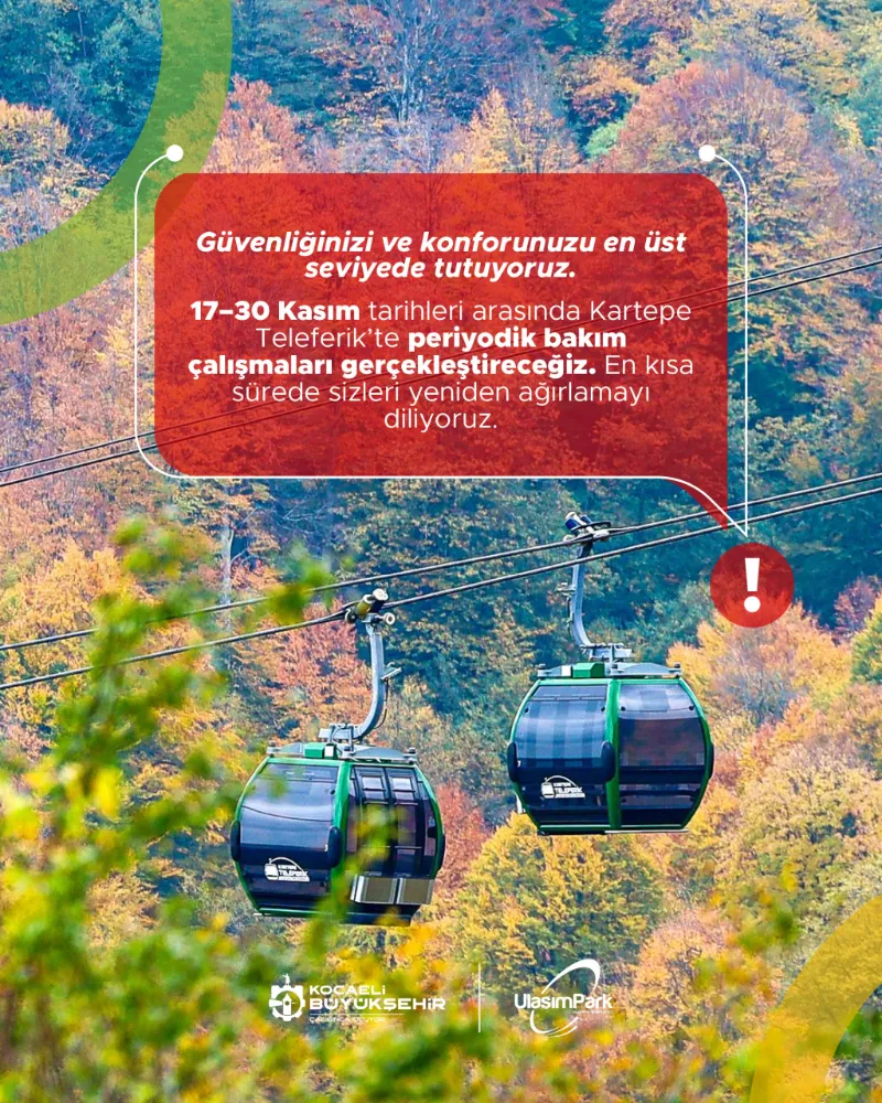Kartepe Teleferik bakıma giriyor