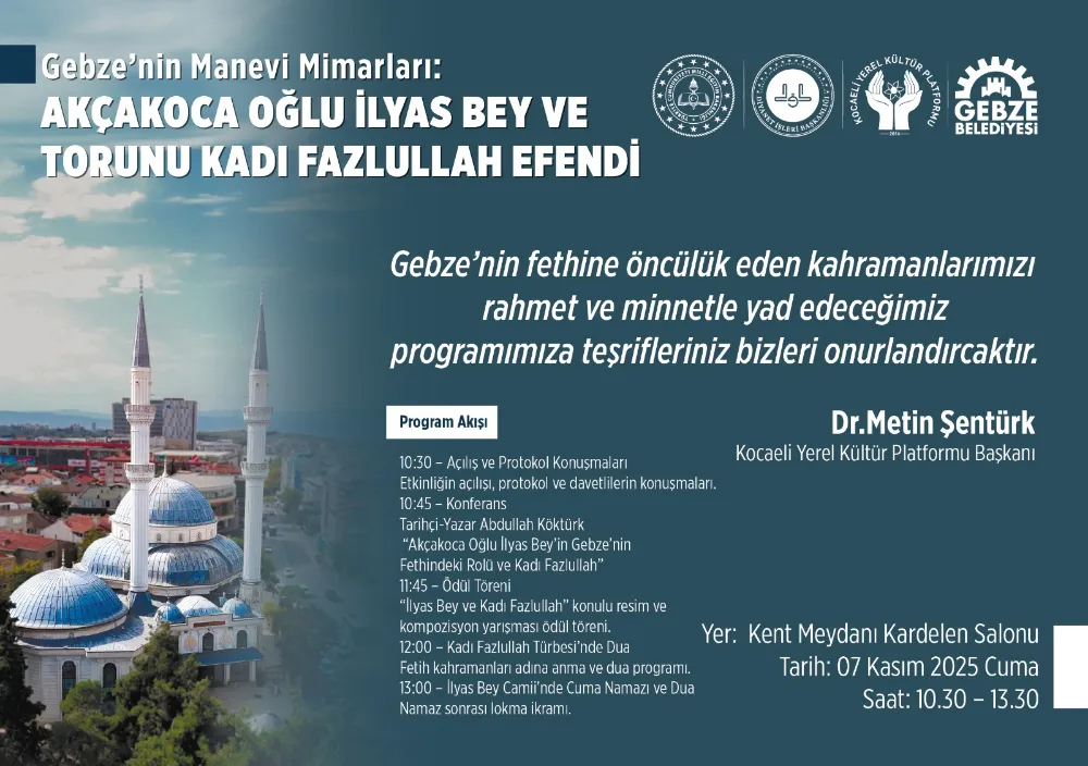 Gebze’nin Manevi Mimarları Anılacak! 