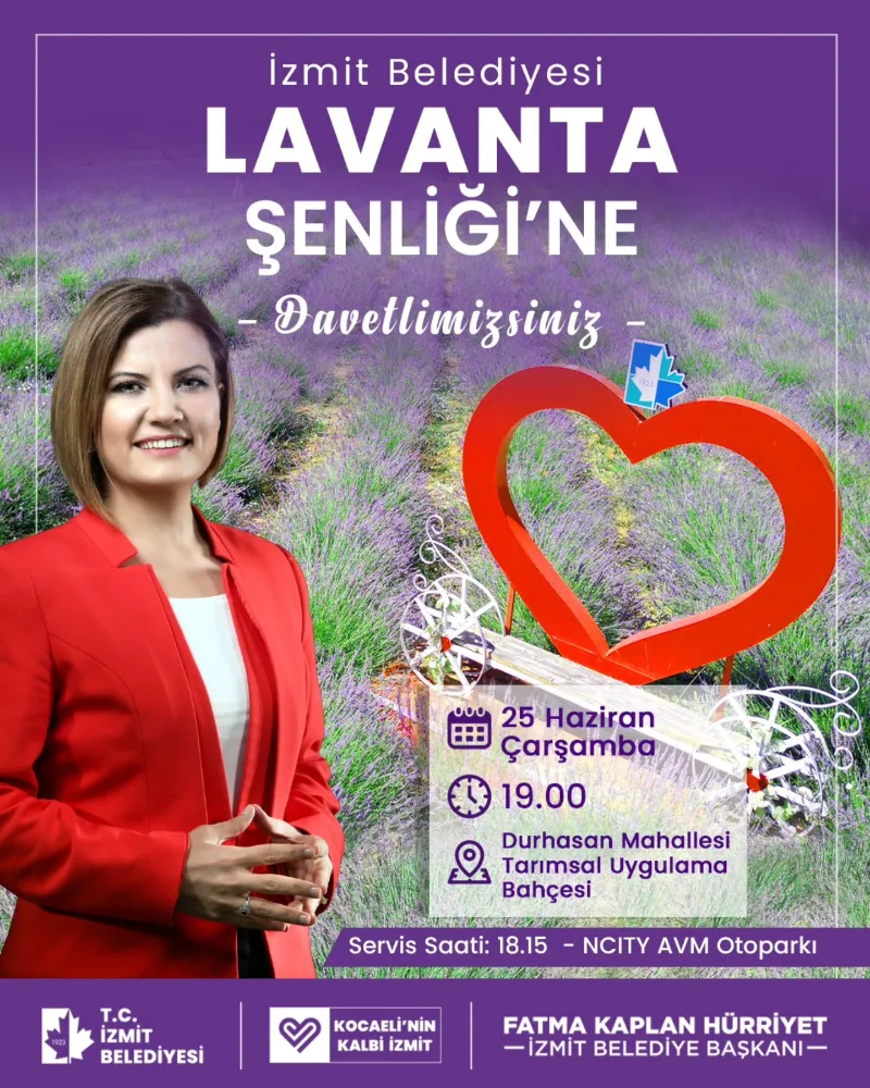 Geleneksel Lavanta Şenliği  25 Haziran’da İzmitlileri buluşturuyor